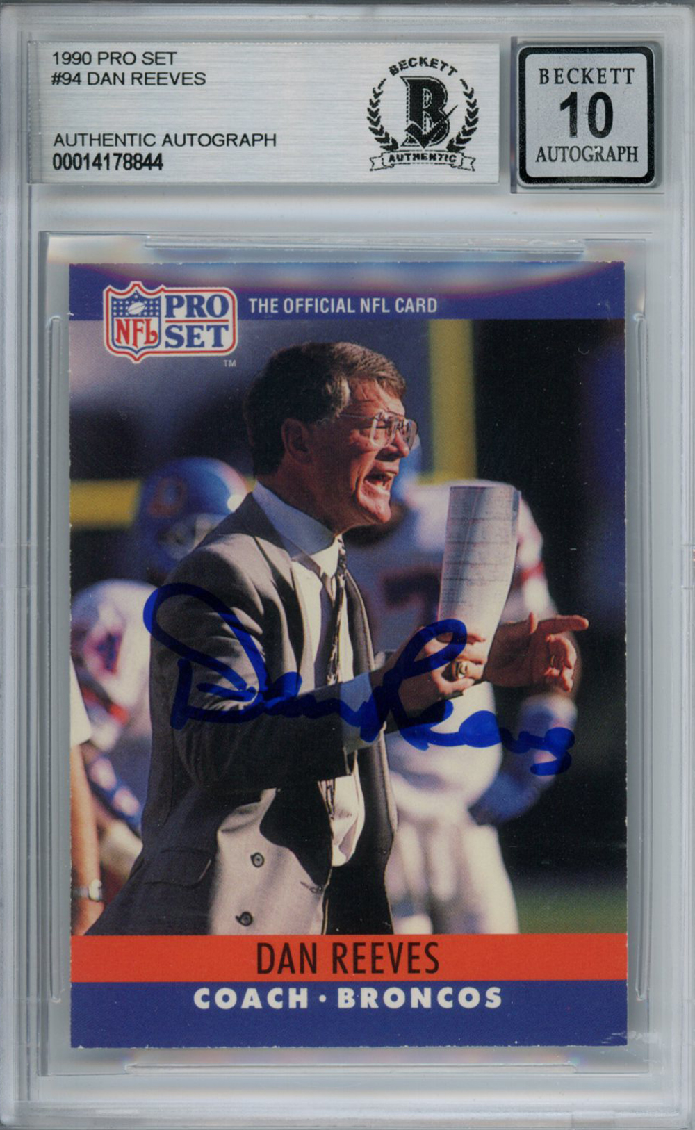 Dan Reeves Autographed 1990 Pro Set #94 Trading Card Beckett 10 Slab