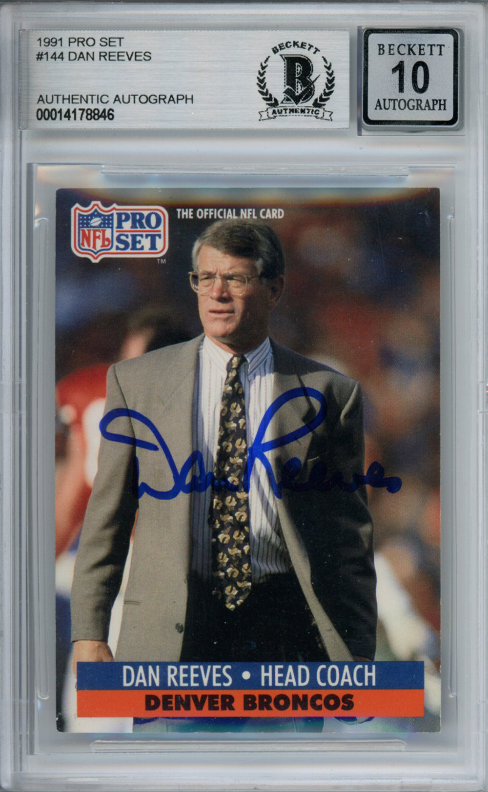 Dan Reeves Autographed 1991 Pro Set #144 Trading Card Beckett 10 Slab