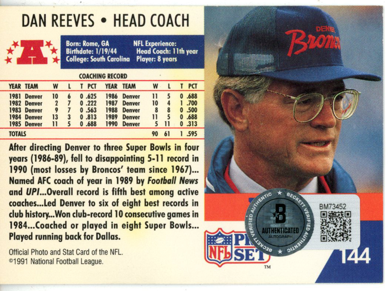 Dan Reeves Autographed 1991 Pro Set #144 Trading Card Beckett 44810