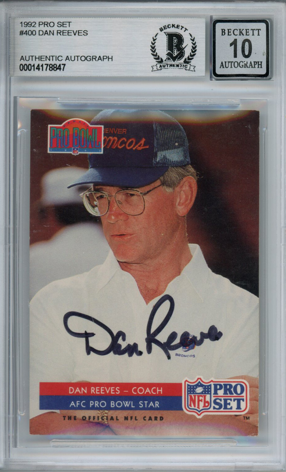 Dan Reeves Autographed 1992 Pro Set #400 Trading Card Beckett 10 Slab