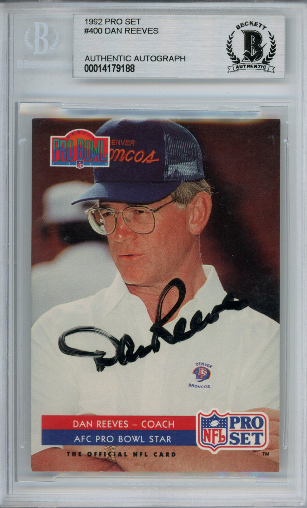 Dan Reeves Autographed 1992 Pro Set #400 Trading Card Beckett Slab