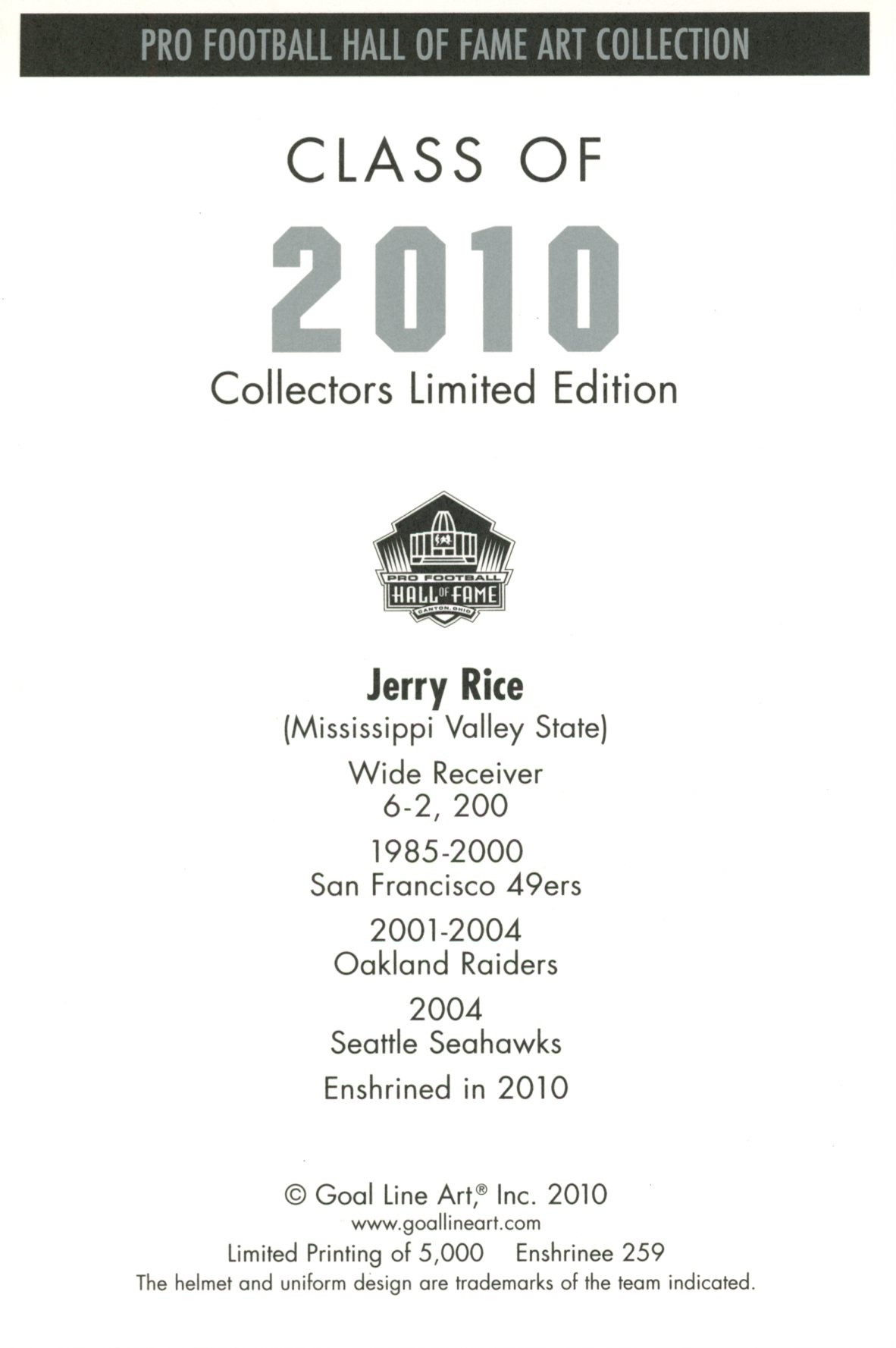 Jerry Rice San Francisco 49ers Goal Line Art Card Class of 2010 58142 2 Jerry Rice San Francisco 49ers Goal Line Art Card Class of 2010 58142
