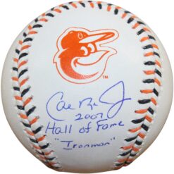 Cal Ripken Autographed Baltimore Orioles 2007HOF Ironman Baseball Fanatics 58306