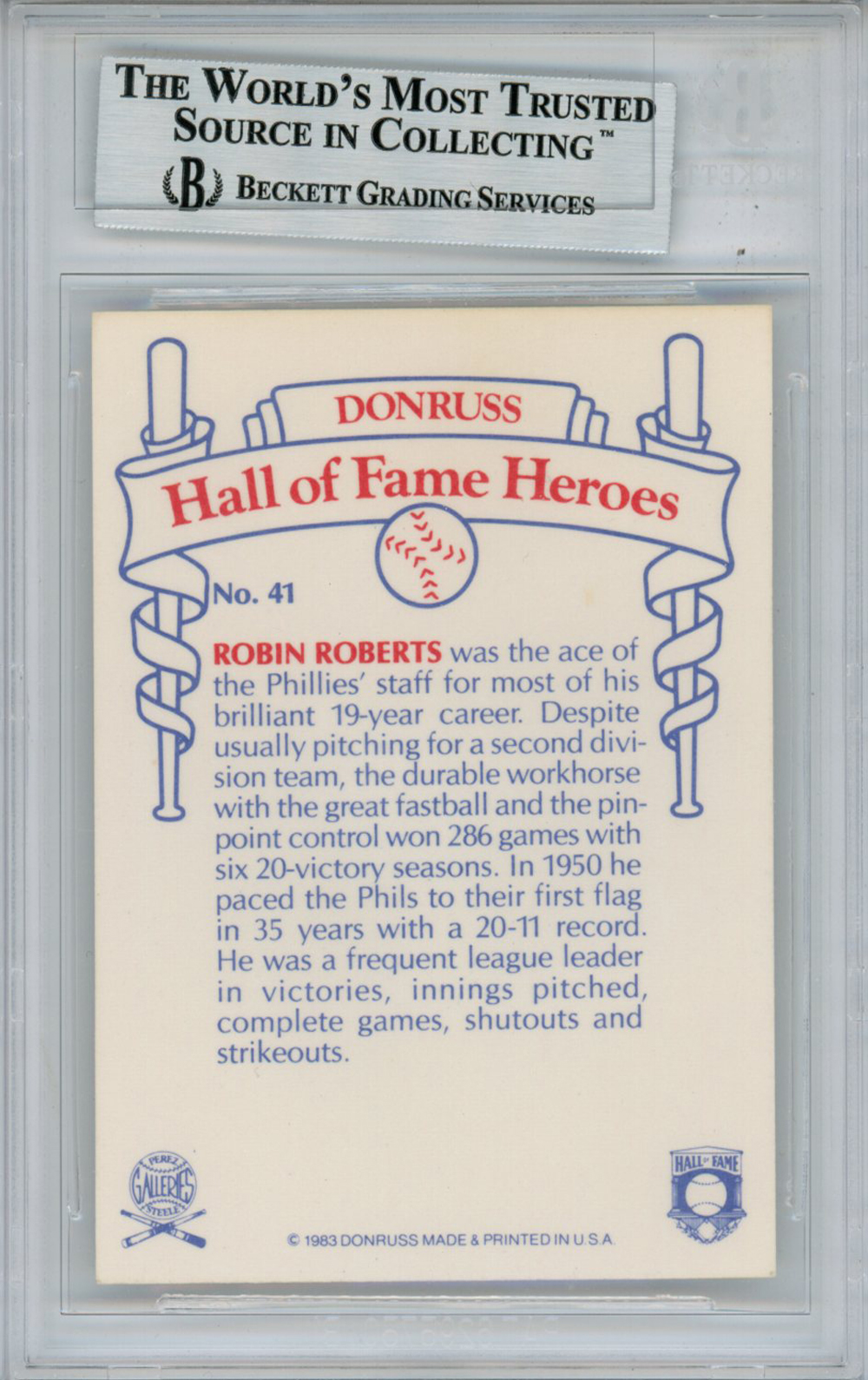 Robin Roberts Autographed 1983 Donruss HOF Heroes #41 Card Beckett Slab