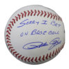Pete Rose Autographed Cincinnati Reds OML Baseball Sorry I Bet JSA 20276