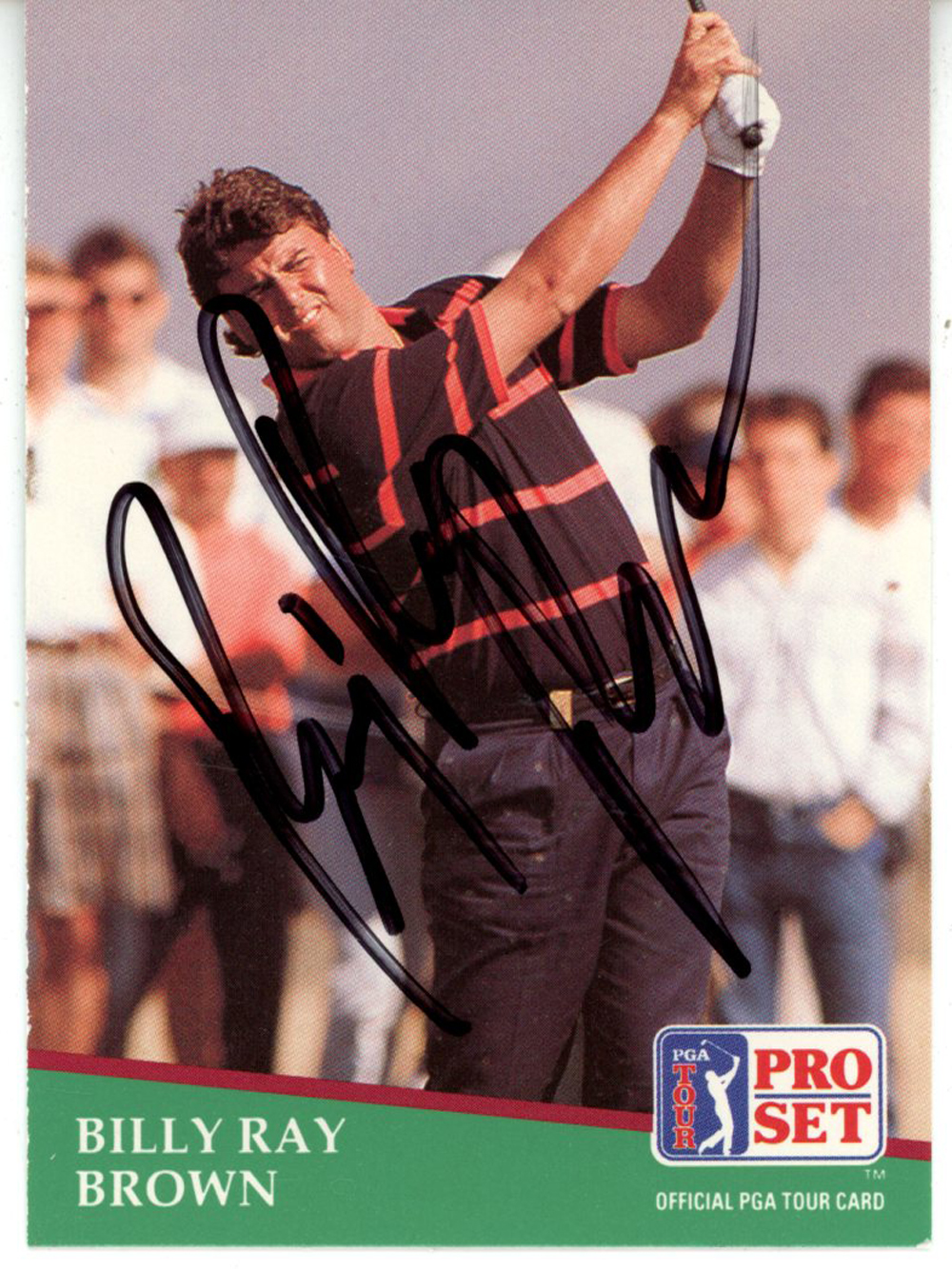 Billy Ray Brown Autographed 1991 Pro Set #157 Trading Card Beckett 44837