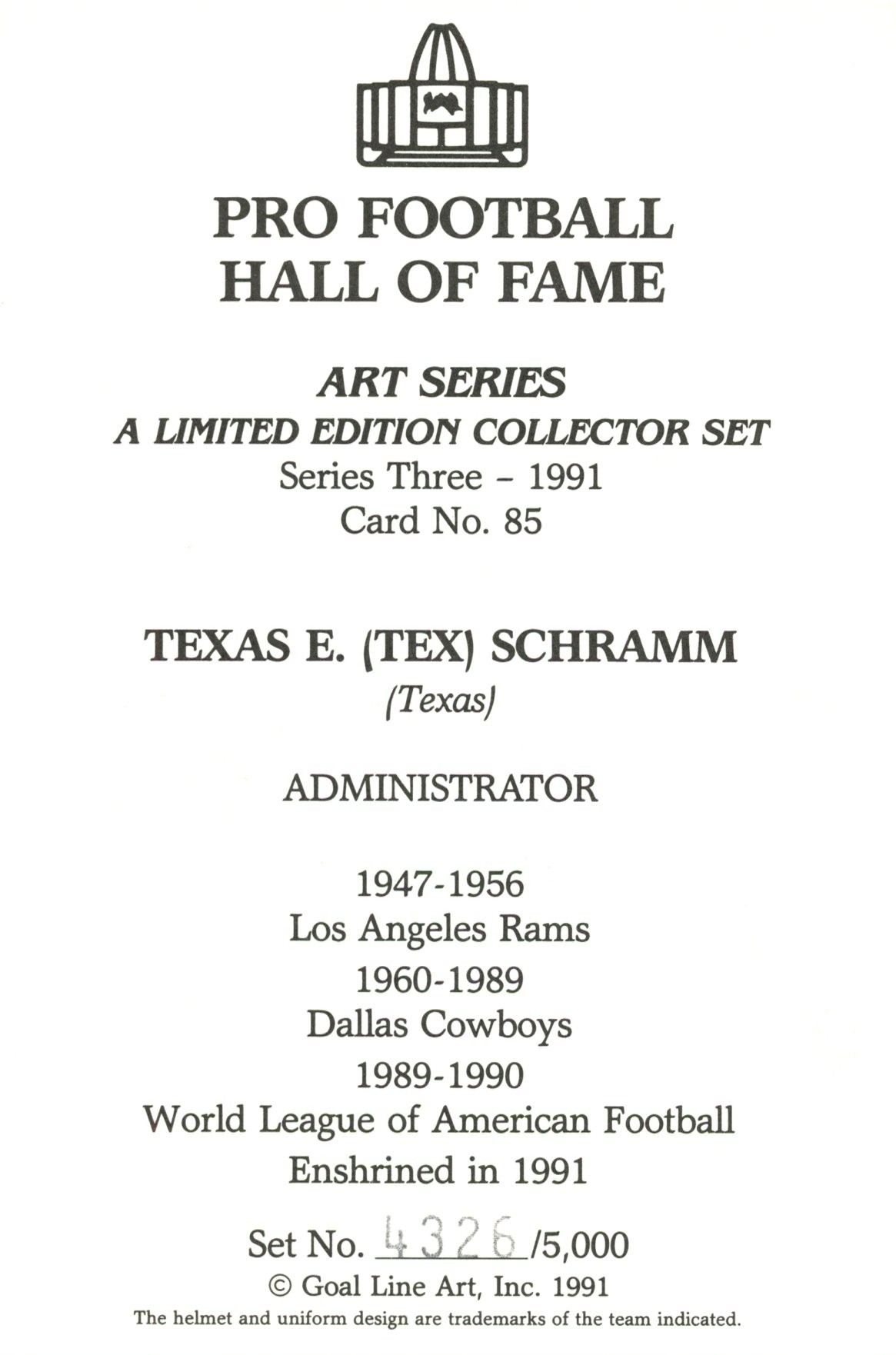 Texas "Tex" Schramm Dallas Cowboys Goal Line Art Card Series 3 #85 LE/5000 58153 2 Texas "Tex" Schramm Dallas Cowboys Goal Line Art Card Series 3 #85 LE/5000 58153