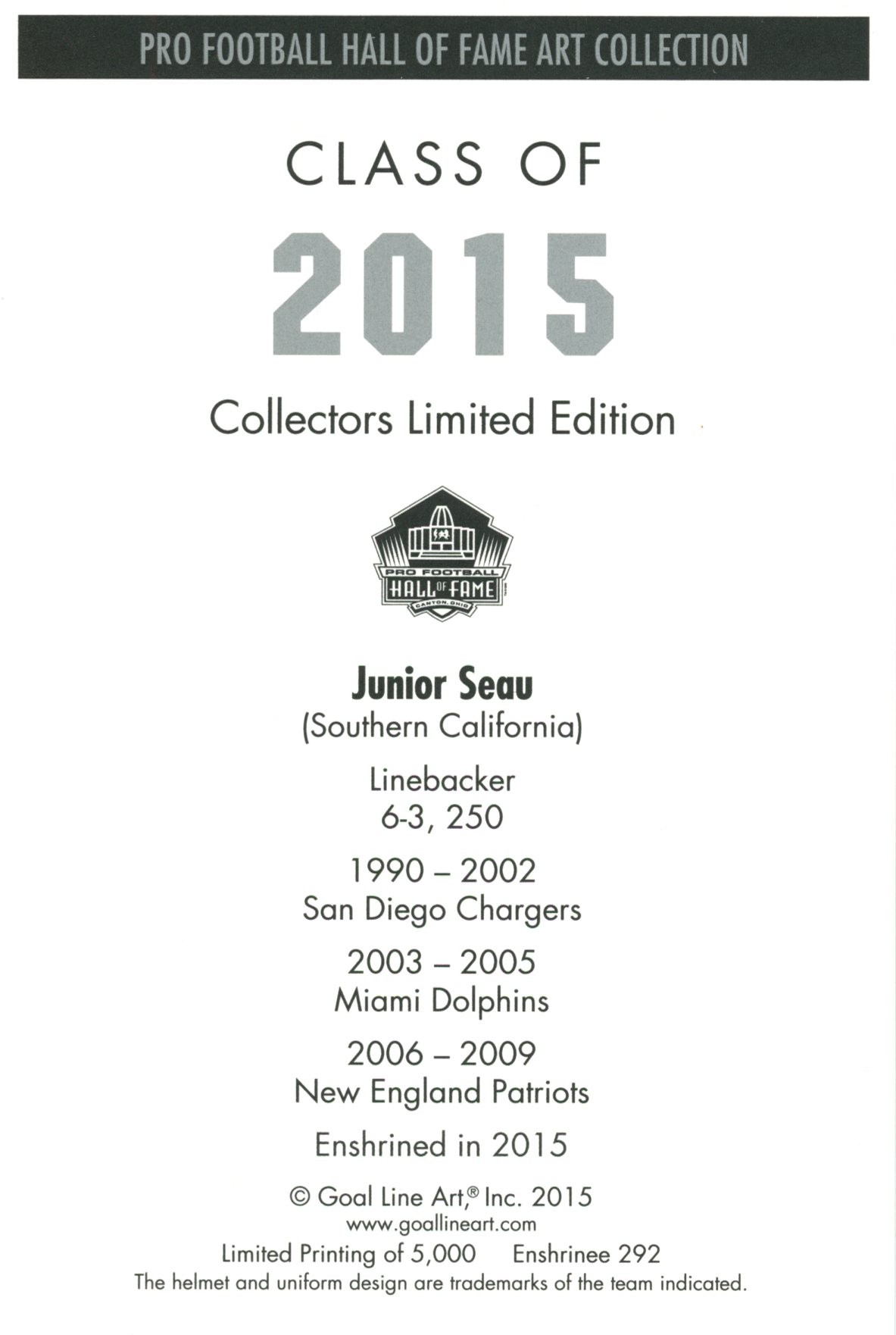 Junior Seau San Diego Chargers Goal Line Art Card Class of 2015 58154 2 Junior Seau San Diego Chargers Goal Line Art Card Class of 2015 58154