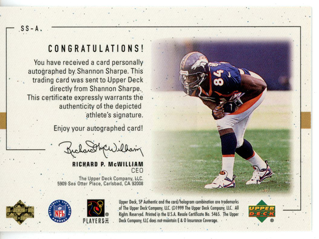 Shannon Sharpe Signed 1999 UP SP Authentic Players Ink Trading Card
