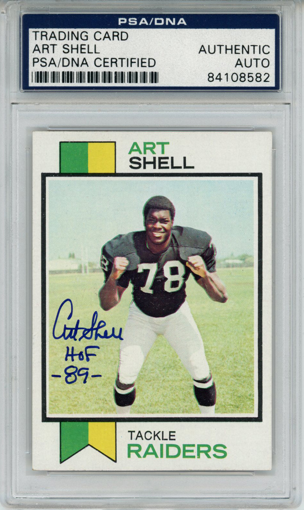 Art Shell Autographed 1973 Topps #77 Trading Card HOF PSA Slab