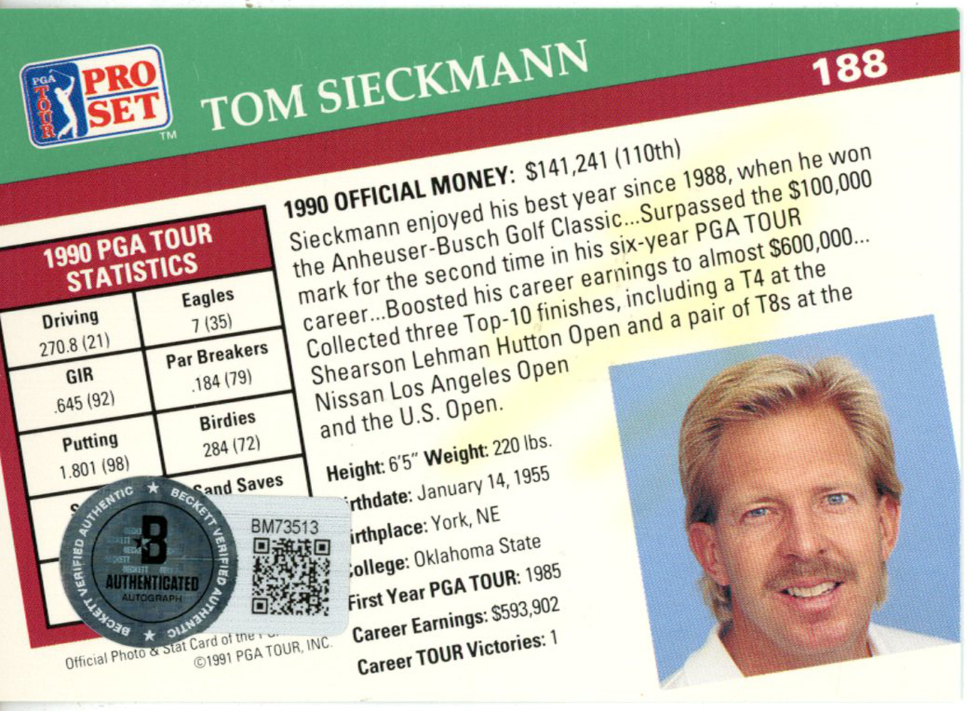 Tom Sieckmann Autographed 1991 Pro Set #188 Trading Card Beckett 44893