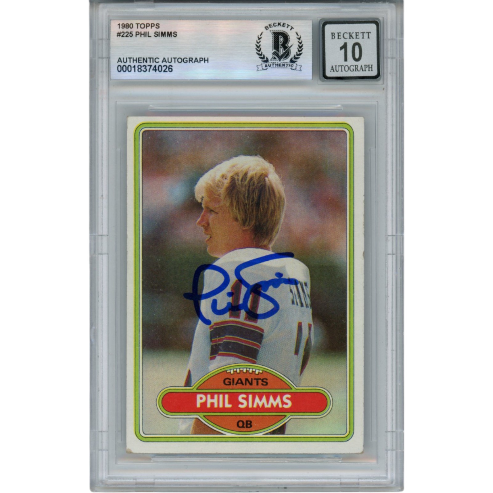 Phil Simms Autographed/Signed 1980 Topps #225 Slab Trading Card Beckett 53187