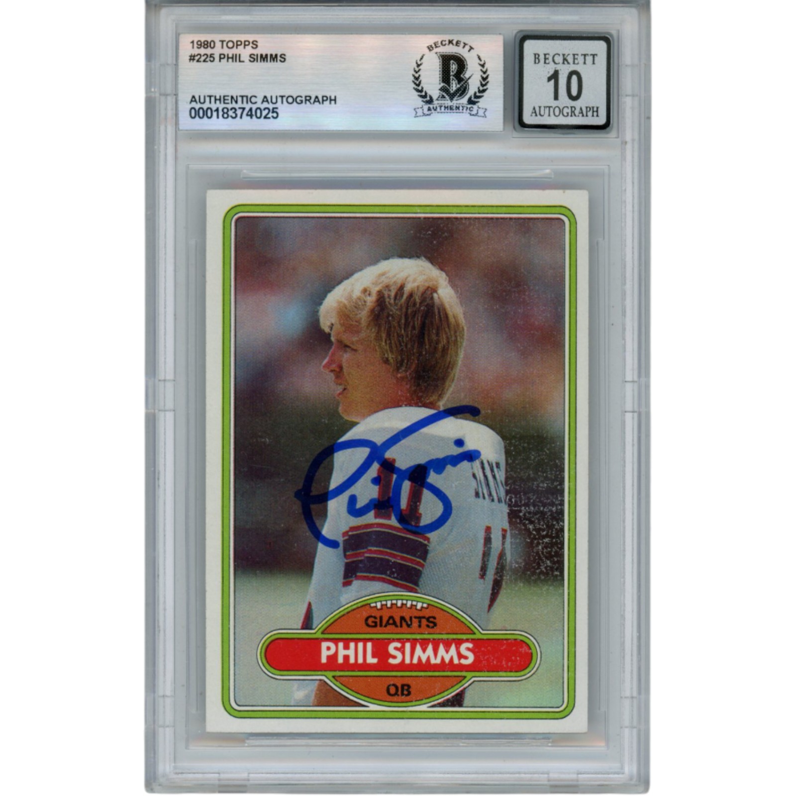 Phil Simms Autographed/Signed 1980 Topps #225 Slab Trading Card Beckett 53189 1 Phil Simms Autographed/Signed 1980 Topps #225 Slab Trading Card Beckett 53189