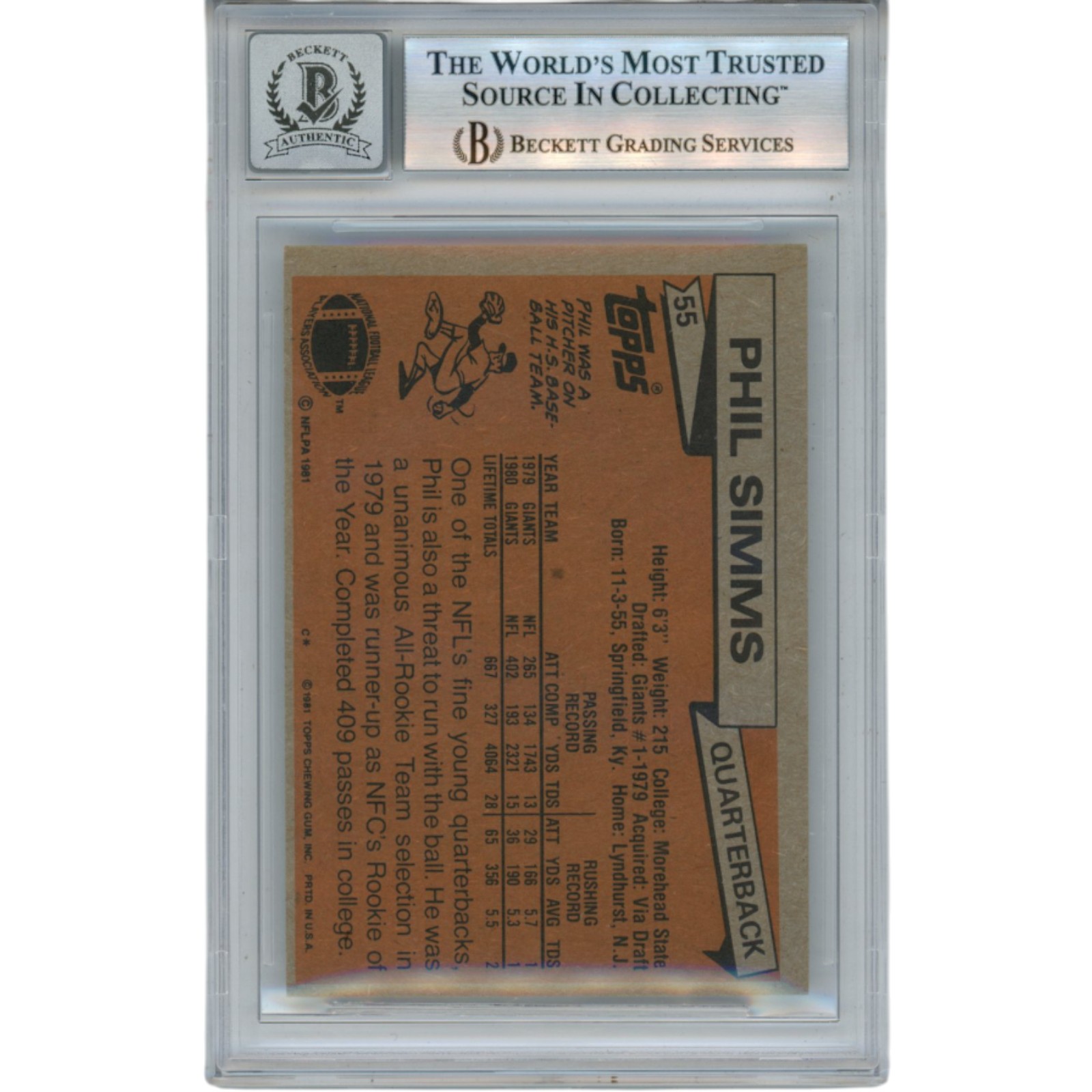 Phil Simms Autographed/Signed 1981 Topps #55 Slab Trading Card Beckett 53194