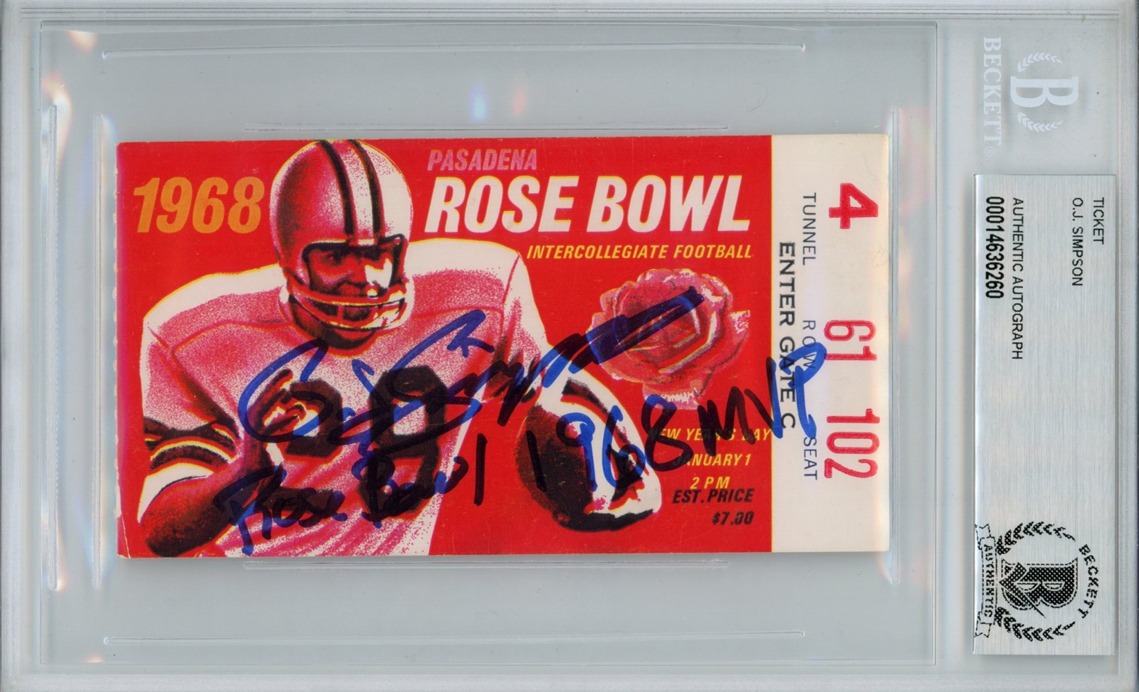 O.J. Simpson Autographed 1968 Rose Bowl Ticket MVP Beckett Slab