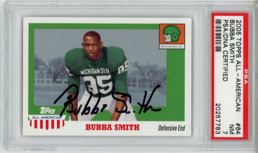 Bubba Smith Autographed 2005 Topps All American Trading Card PSA Slab 32613