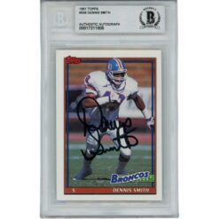 Dennis Smith Autographed Denver Broncos 1991 Topps #556 Card Slab Beckett 56137