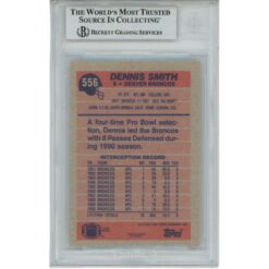 Dennis Smith Autographed Denver Broncos 1991 Topps #556 Card Slab Beckett 56137