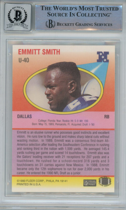 Emmitt Smith Autographed 1990 Fleer U-40 Rookie Card Beckett 10 Slab