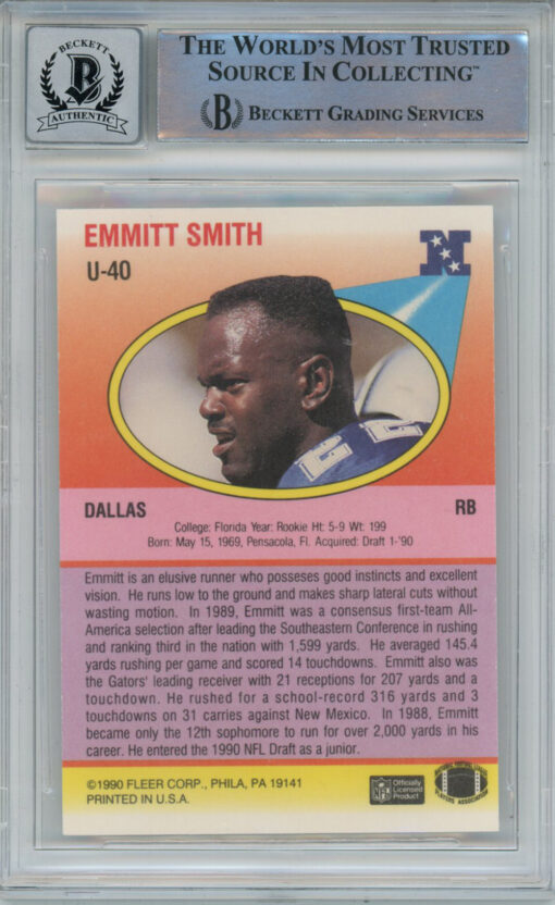 Emmitt Smith Autographed 1990 Fleer U-40 Rookie Card Beckett 10 Slab