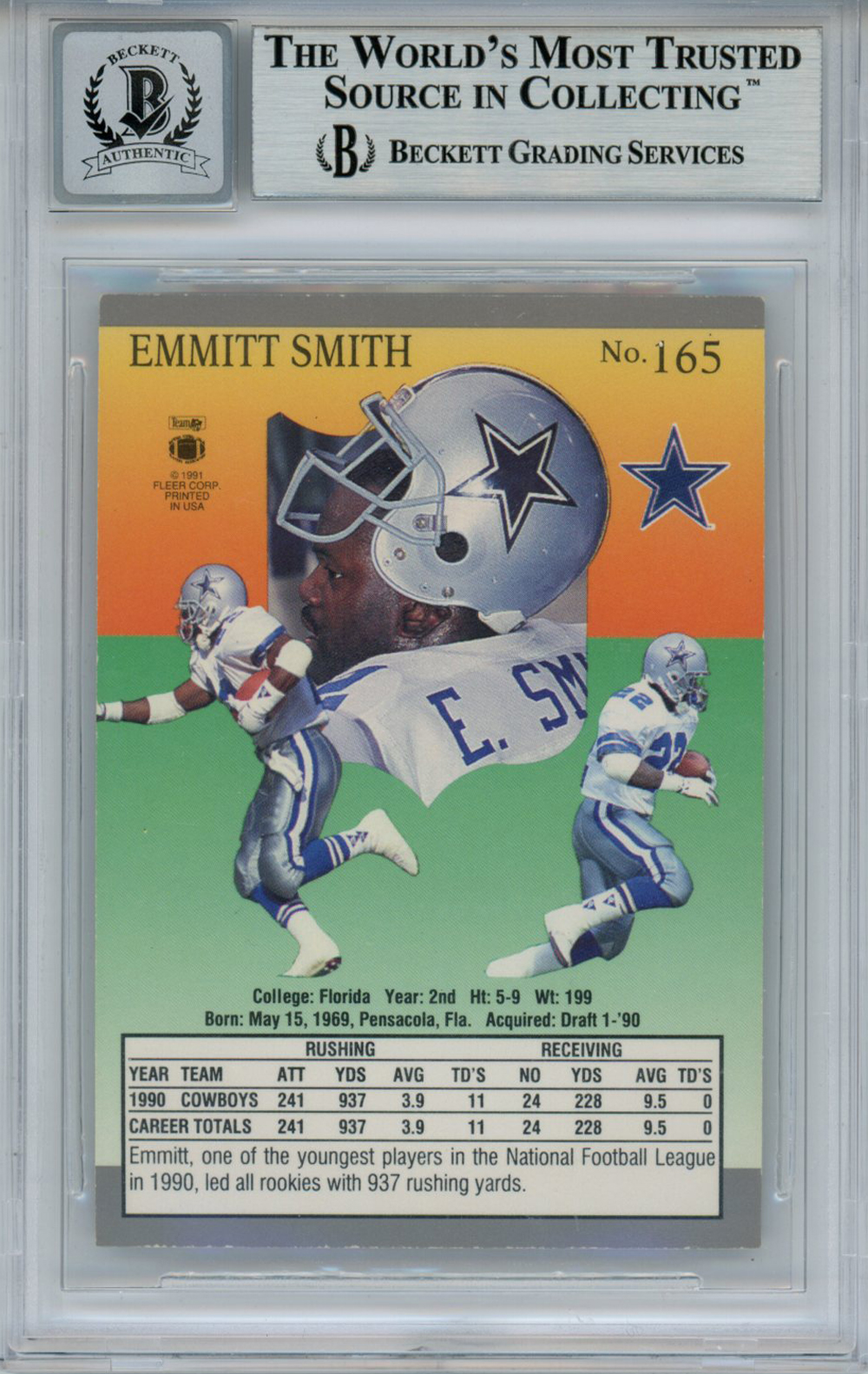 Emmitt Smith Autographed 1991 Ultra #165 Trading Card Beckett 10 Slab