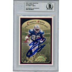 Emmitt Smith Autographed 2001 Fleer Traditon Grass Roots #10 Card Beckett 53511