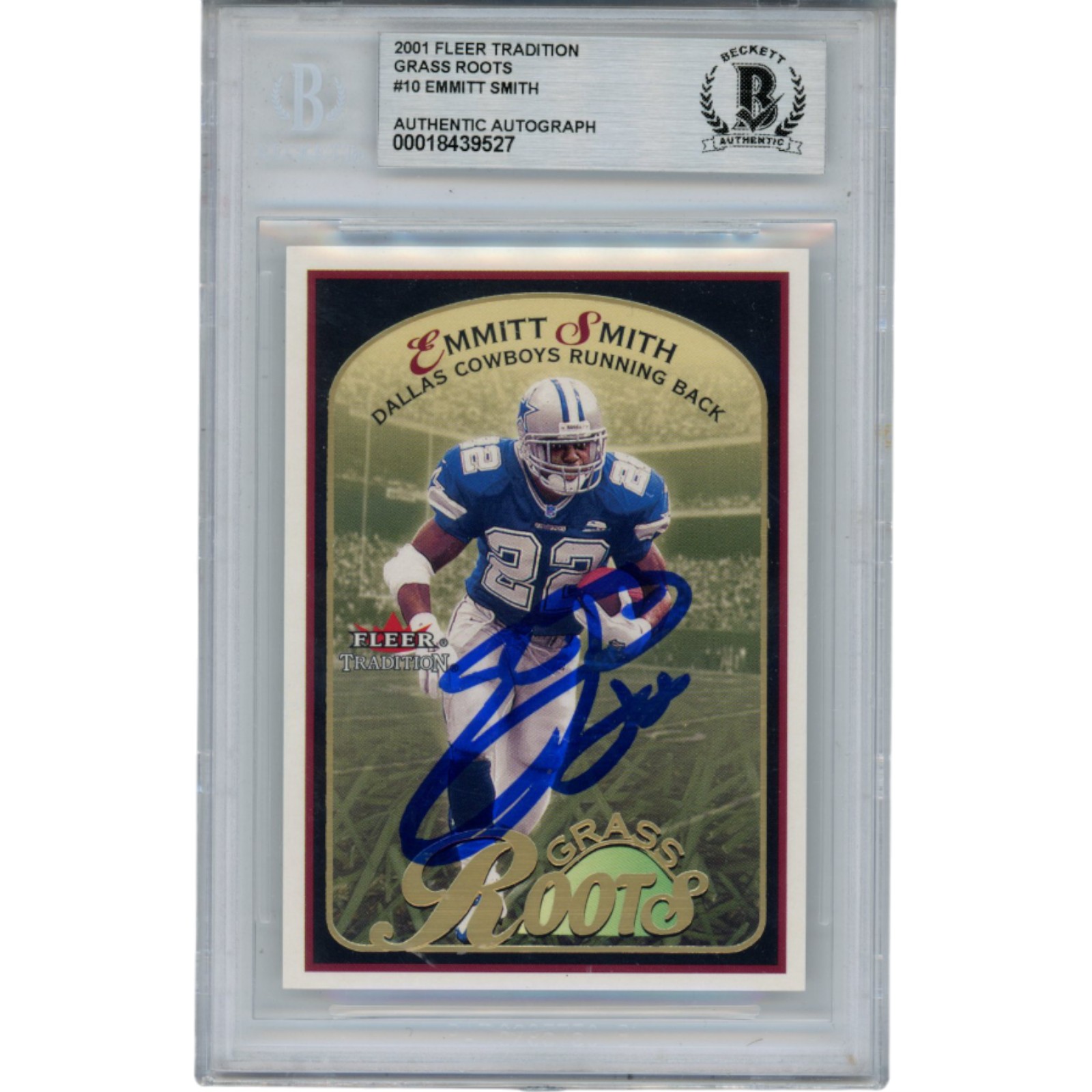 Emmitt Smith Autographed 2001 Fleer Traditon Grass Roots #10 Card Beckett 53511