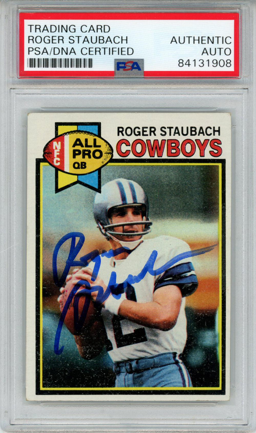 Roger Staubach Autographed 1979 Topps #400 Trading Card PSA Slab