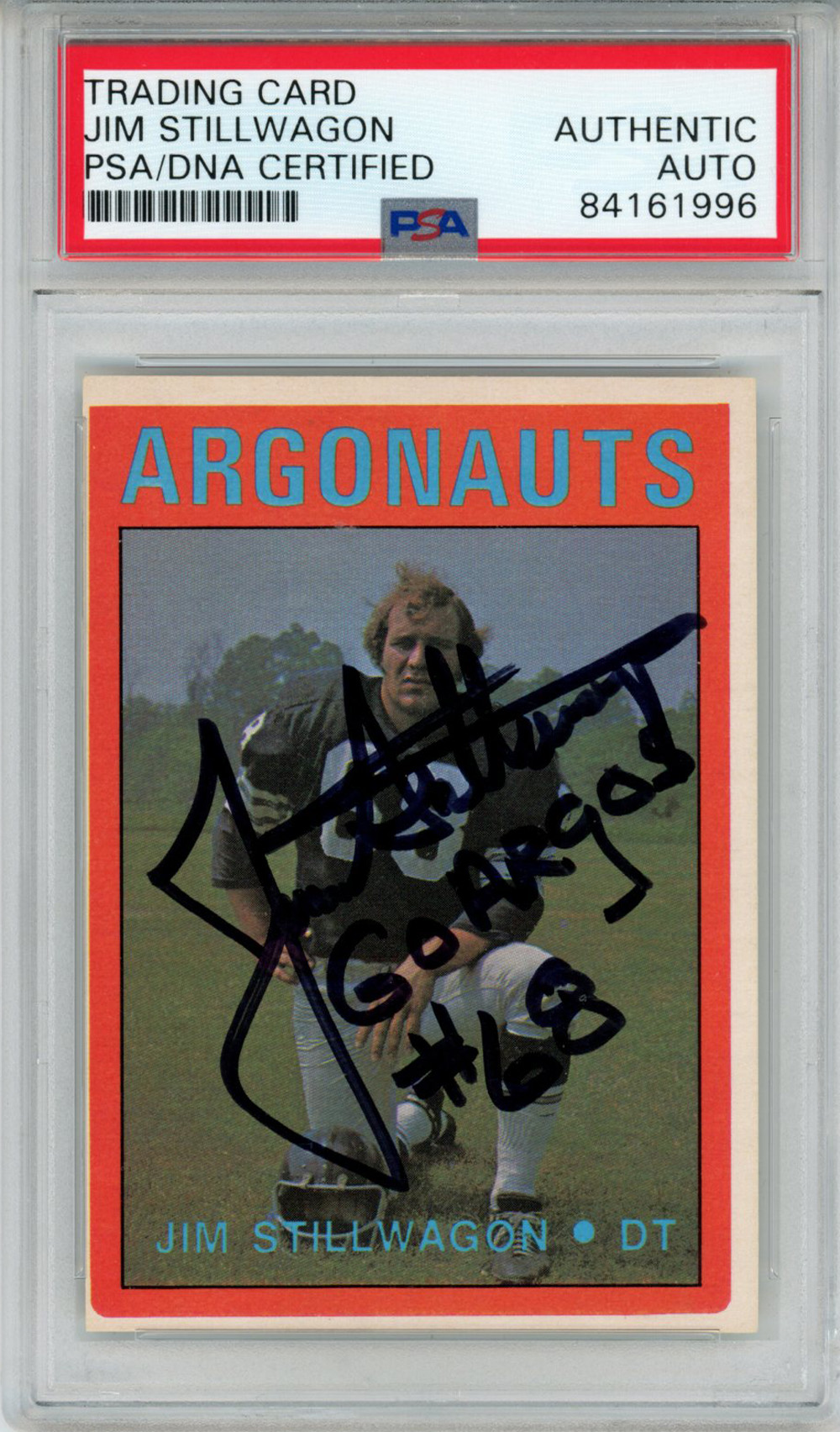 Jim Stillwagon Autographed 1972 O-Pee-Chee #32 Trading Card PSA Slab