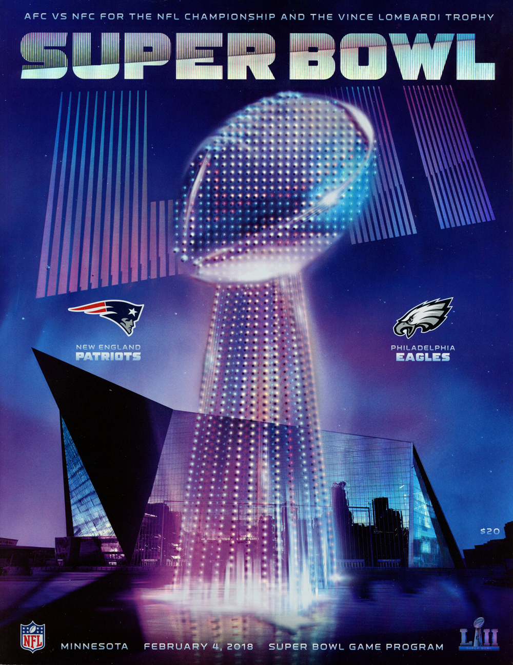 Super Bowl LII Program New England Patriots vs Philadelphia Eagles