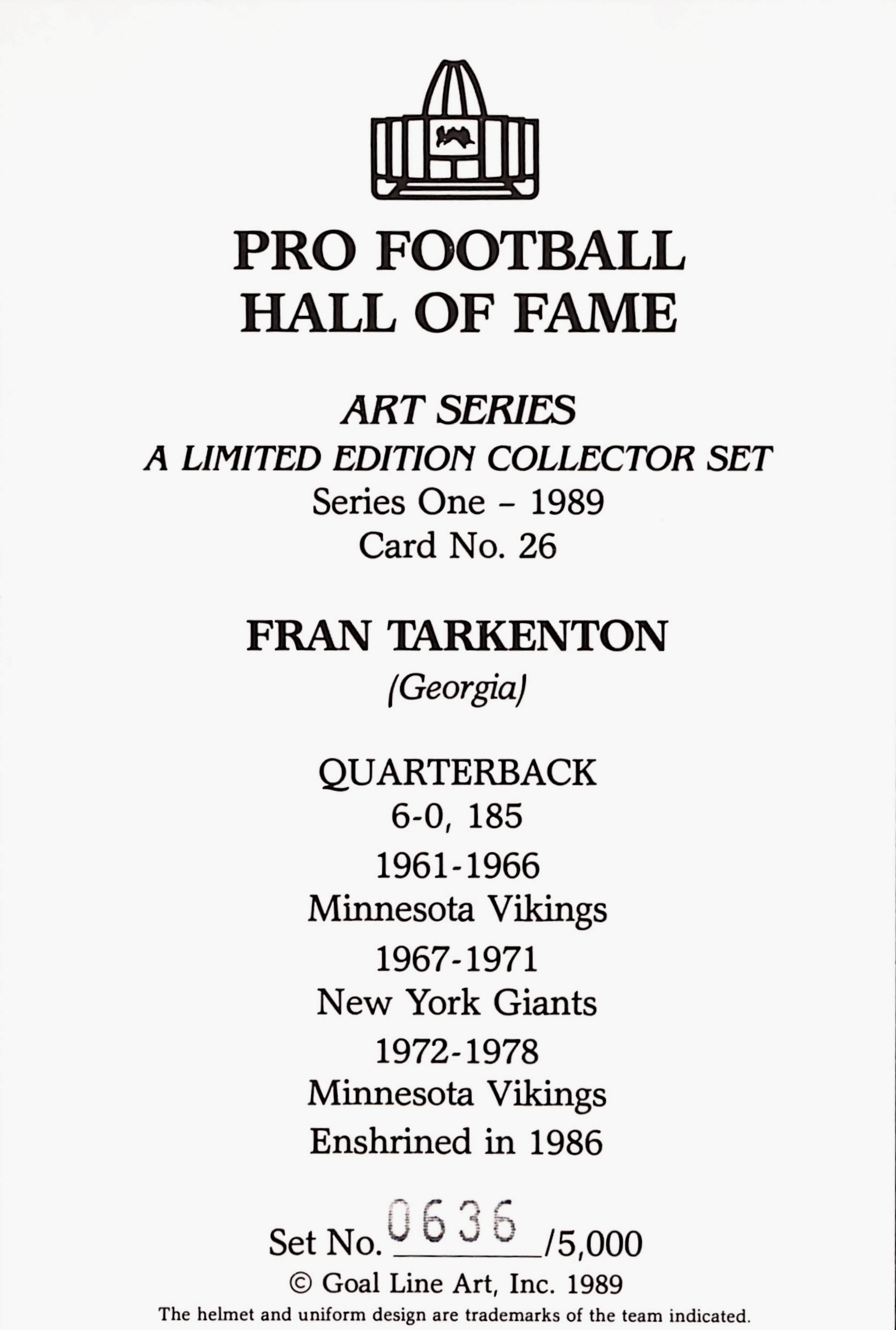 Fran Tarkenton Autographed Minnesota Goal Line Art Card DEN