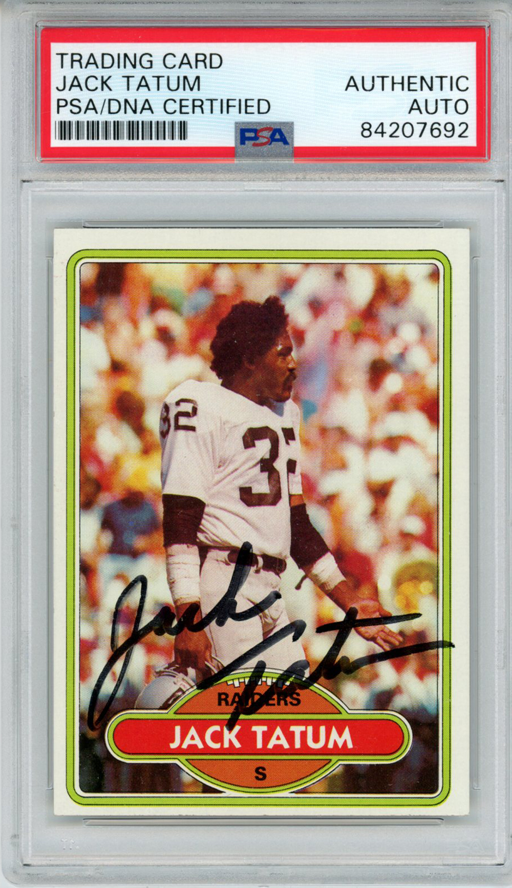 Jack Tatum Autographed Raiders 1980 Topps #429 Trading Card PSA Slab 32864
