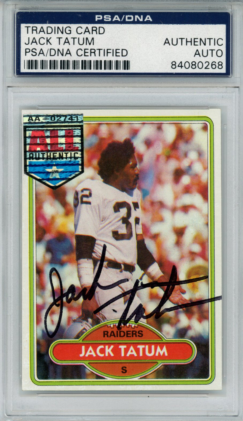 Jack Tatum Autographed Raiders 1980 Topps #429 All Authentic Card PSA Slab 32870