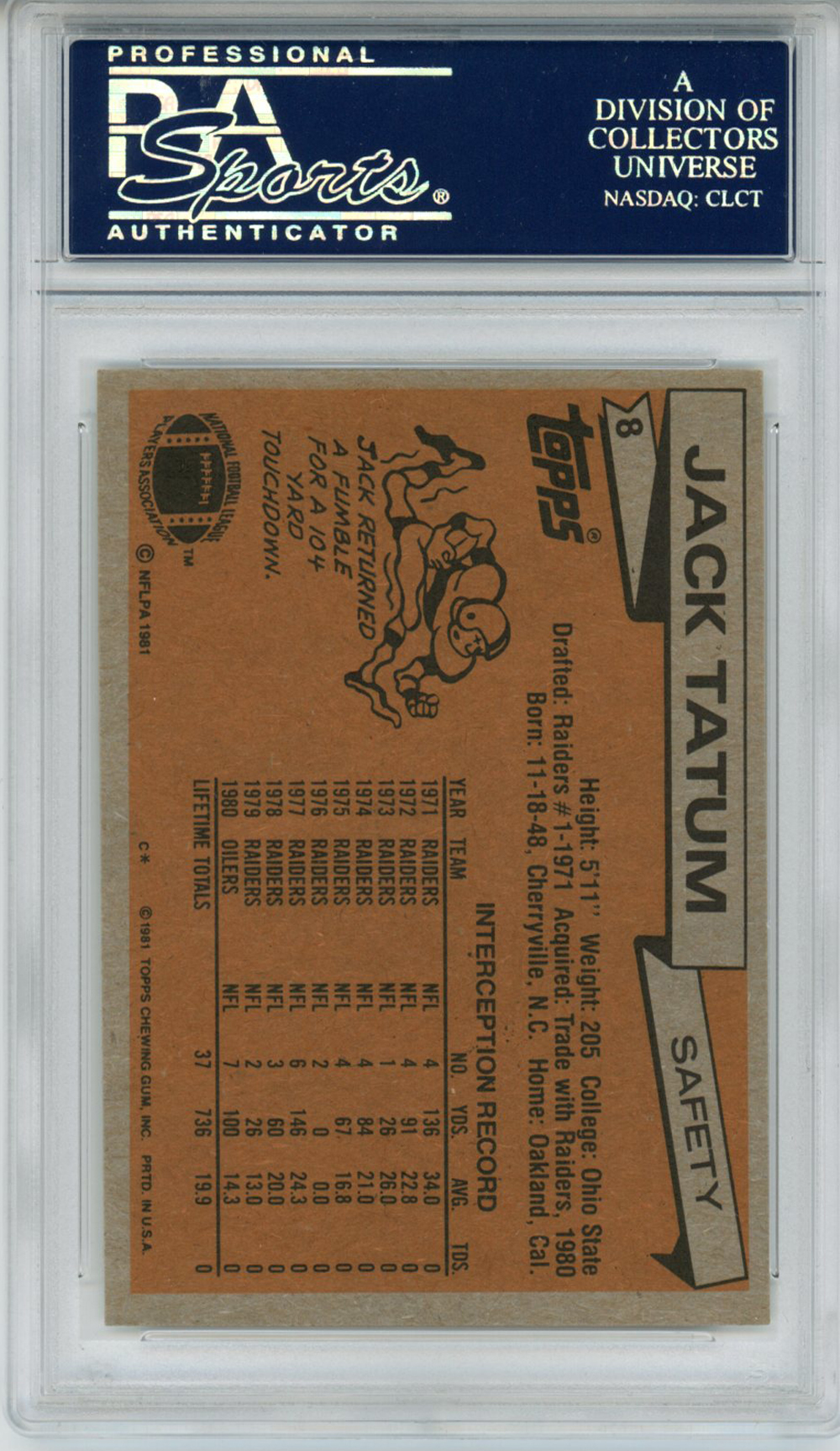 Jack Tatum Autographed Houston Oilers 1981 Topps #8 Trading Card PSA Slab 32871
