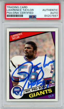 Lawrence Taylor Autographed 1984 Topps #321 Trading Card HOF PSA Slab