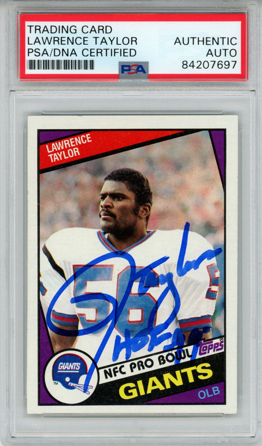 Lawrence Taylor Autographed 1984 Topps #321 Trading Card HOF PSA Slab