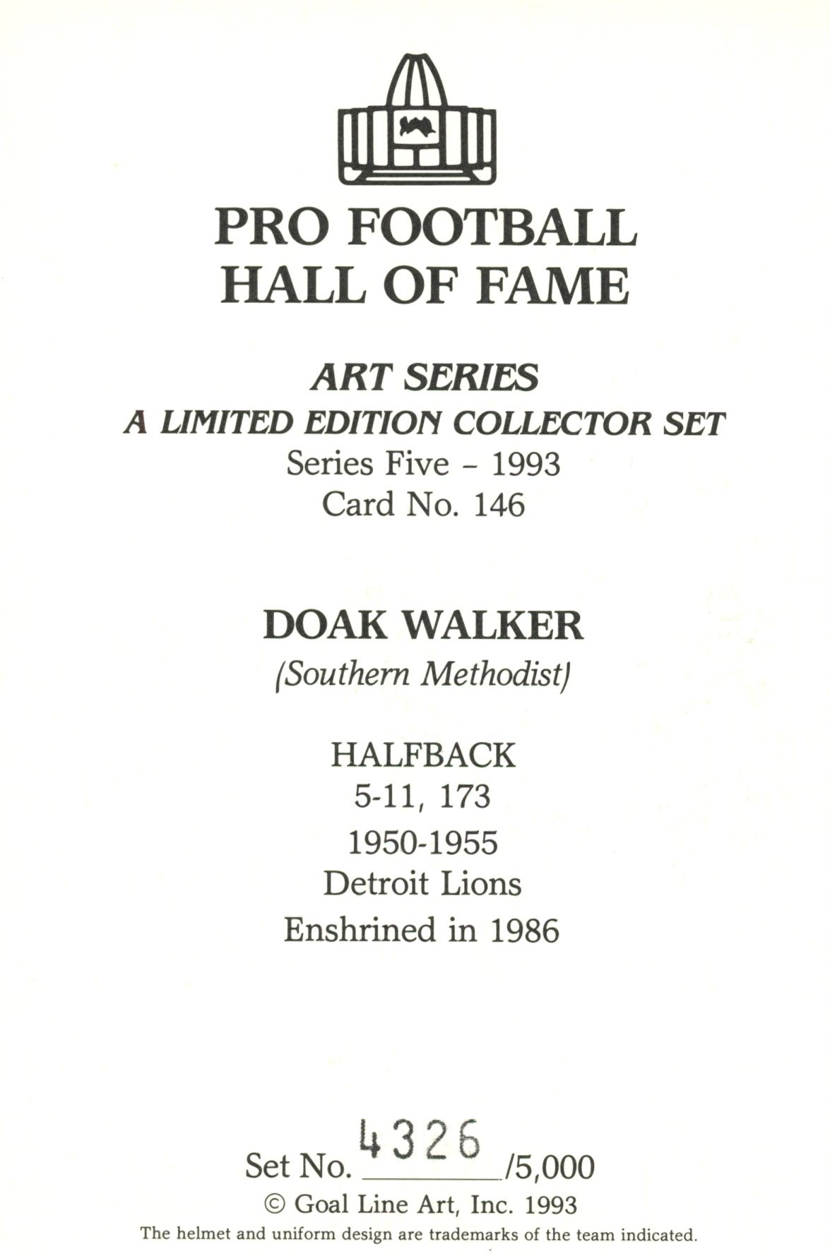 Doak Walker Detroit Lions Goal Line Art Card Series 5 No Doak Walker Detroit Lions Goal Line Art Card Series 5 No. 146 LE /5000 58167