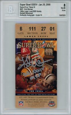 Kurt Warner Signed St Louis Rams Grade 8 Ticket Stub SB MVP Beckett 