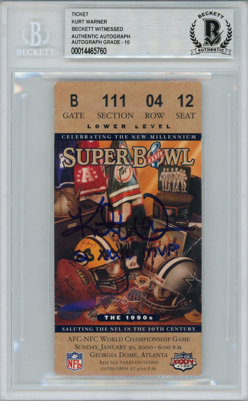 Kurt Warner Autographed Super Bowl XXXIV Ticket Stub SB MVP Beckett Slab