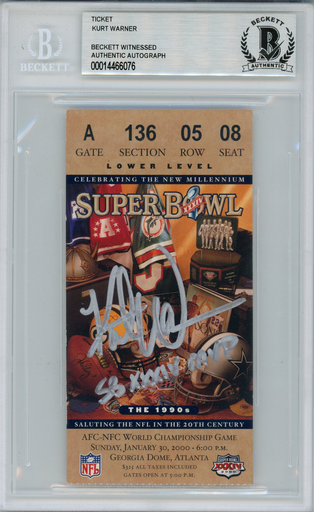 Kurt Warner Autographed Super Bowl XXXIV Ticket Stub SB MVP Beckett Slab