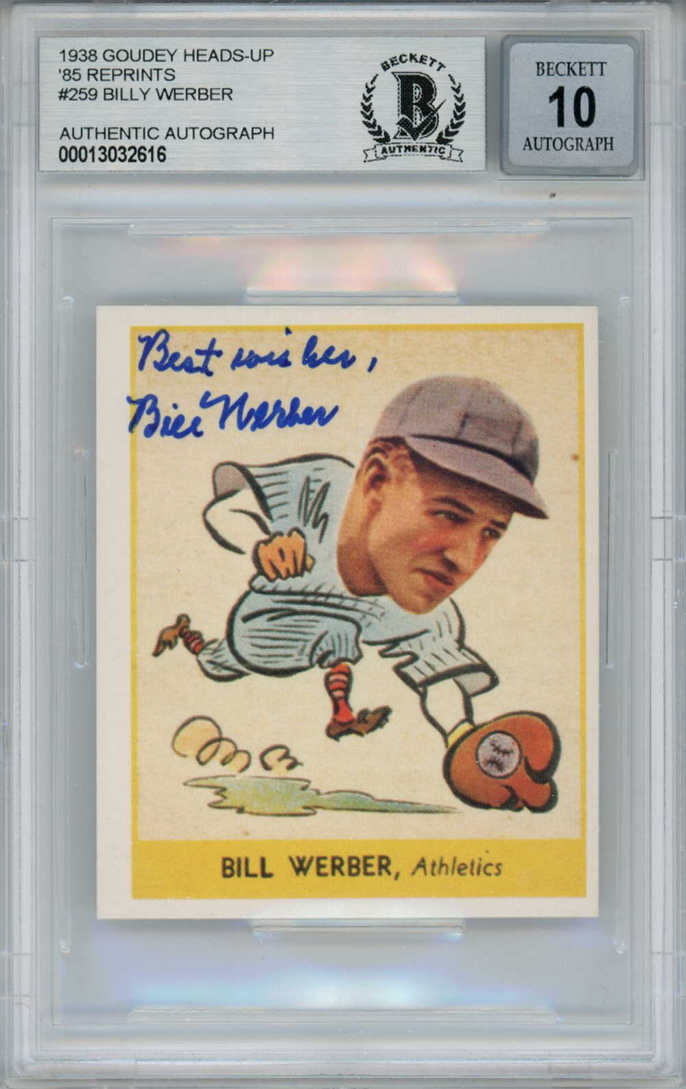 Bill Werber Signed 1938 Goudey Heads-Up '85 Reprints #259 Card BAS 10 Slab