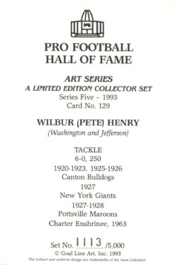 Wilbur "Pete" Henry Canton Bulldogs Goal Line Art Card Series 5 #129 /5000 58087