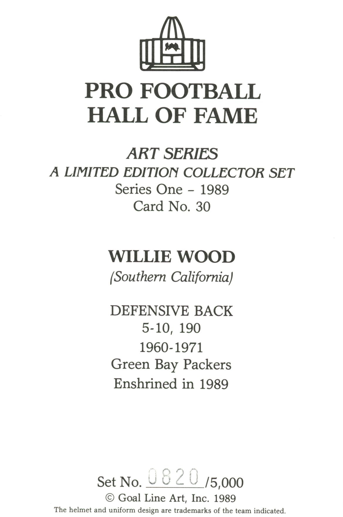 Willie Wood Green Bay Packers Goal Line Art Card Series 1 No Willie Wood Green Bay Packers Goal Line Art Card Series 1 No. 30 LE /5000 58175