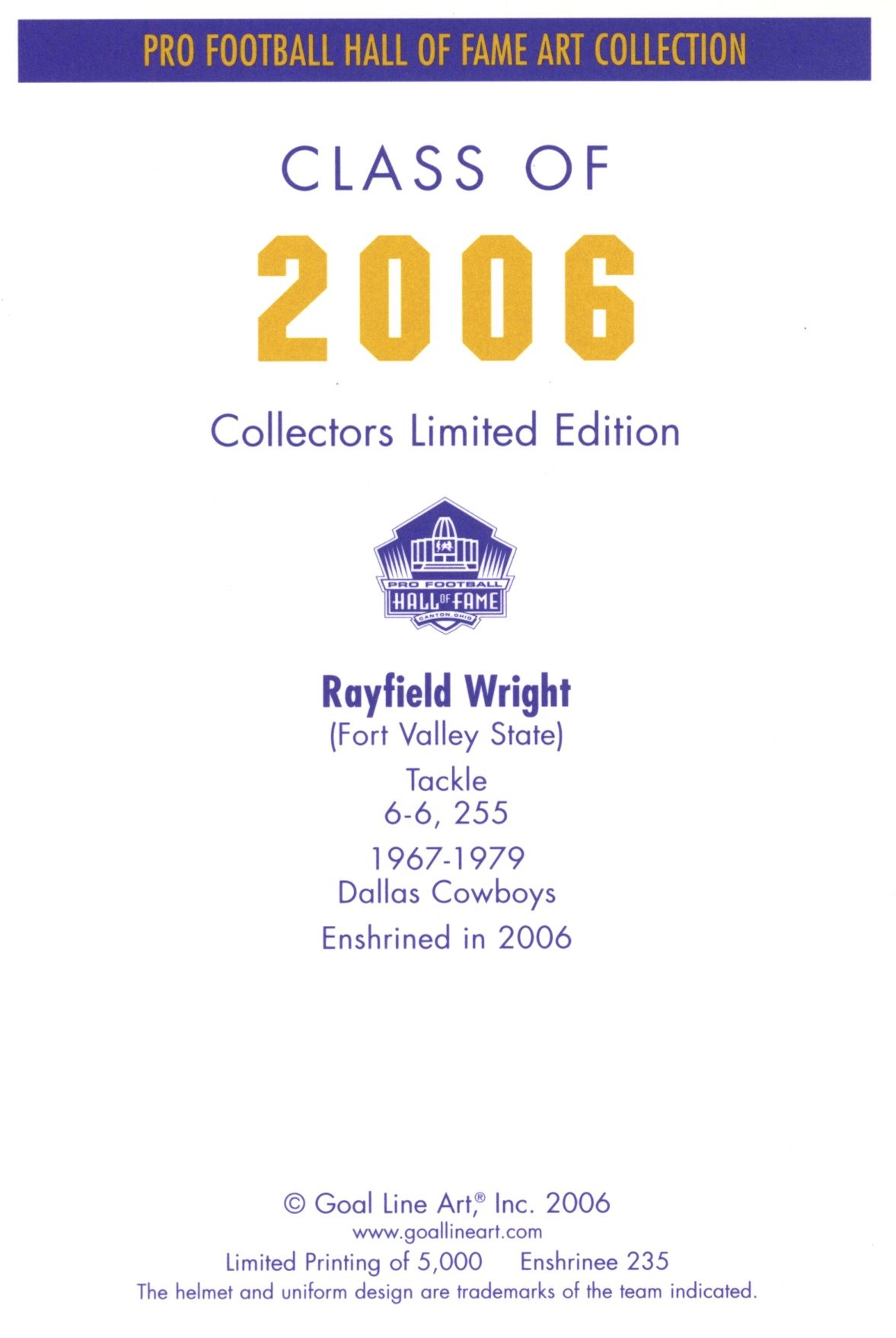 Rayfield Wright Dallas Cowboys Goal Line Art Card Class of 2006 58176 2 Rayfield Wright Dallas Cowboys Goal Line Art Card Class of 2006 58176