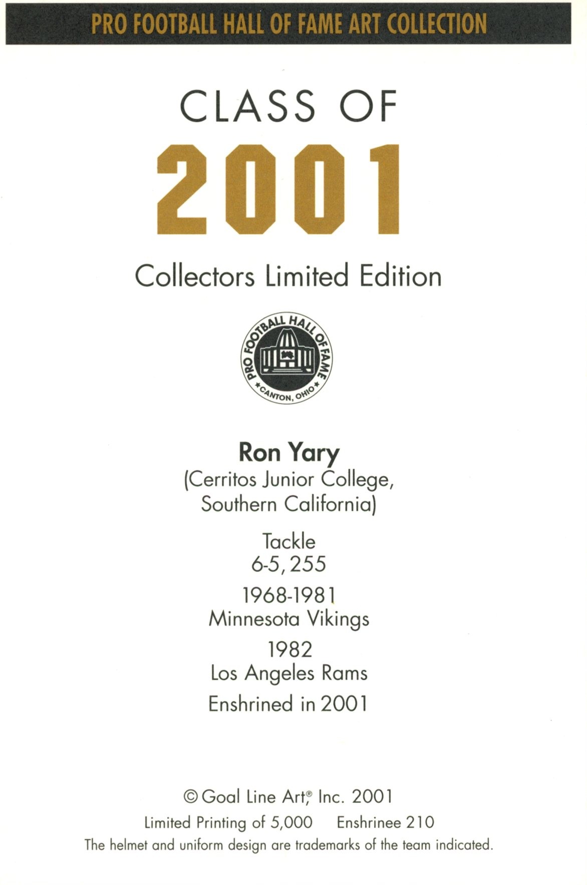 Ron Yary Minnesota Vikings Goal Line Art Card Class of 2001 58177 2 Ron Yary Minnesota Vikings Goal Line Art Card Class of 2001 58177