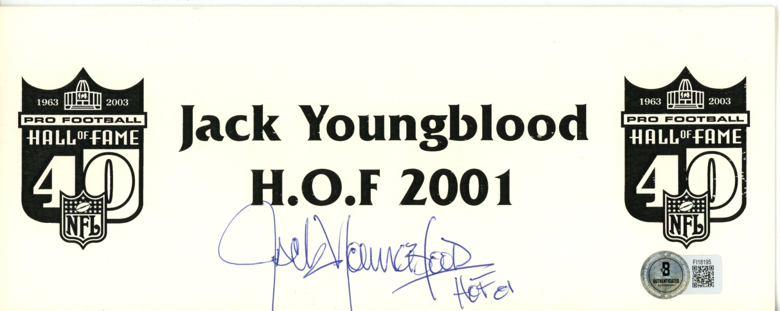 Jack Youngblood Autographed Los Angeles Rams NFL HOF Place Card Beckett 56225