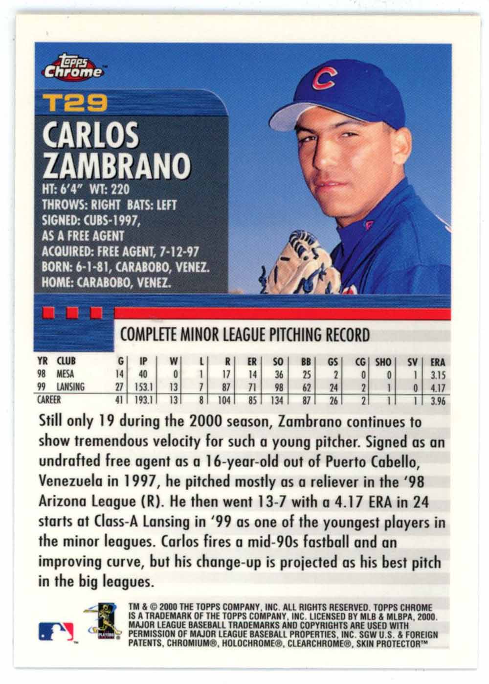 Carlos Zambrano Signed 2000 Topps Chrome Traded Rookie Card T29 Cubs