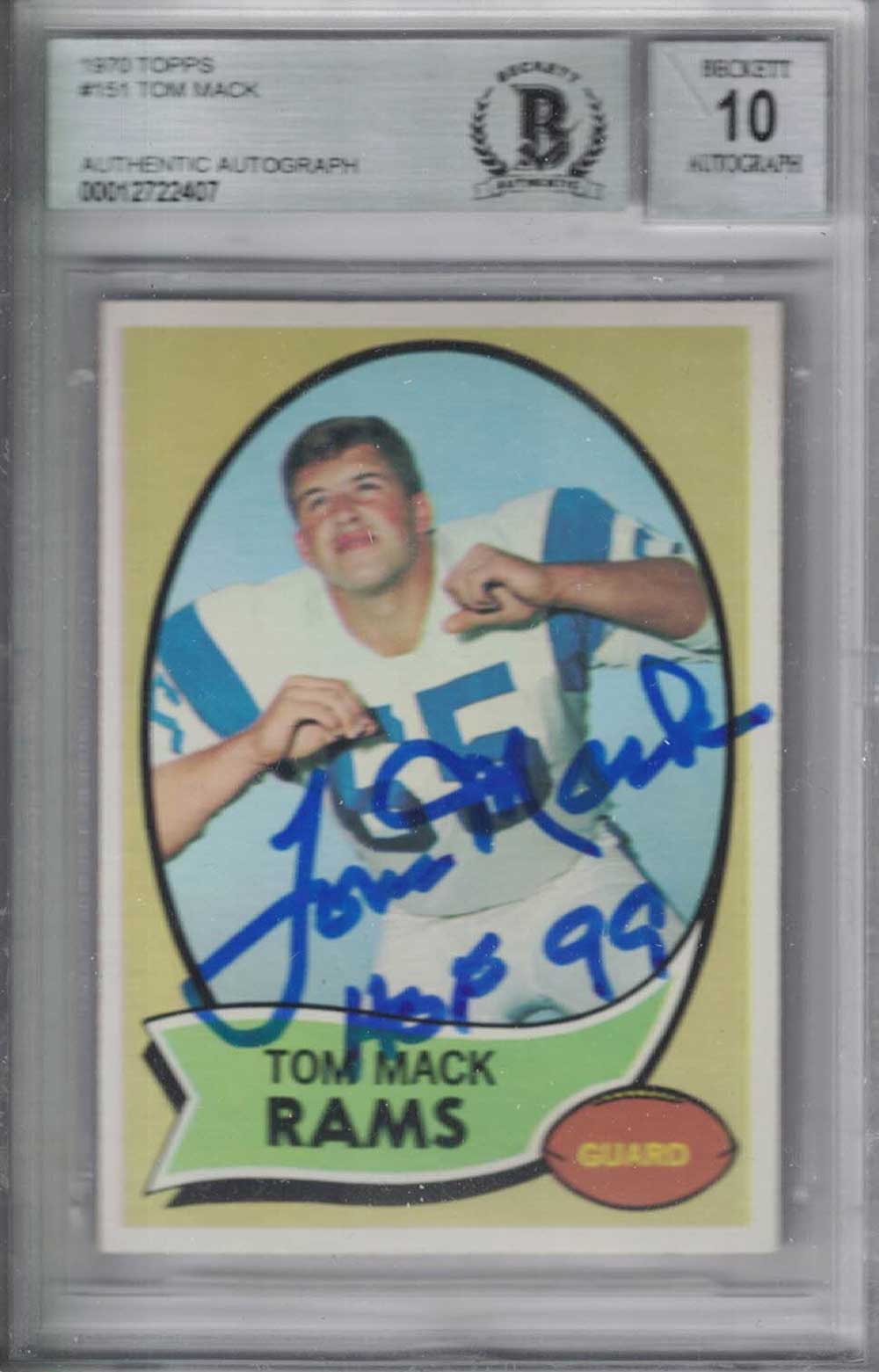 Tom Mack Signed Los Angeles Rams 1970 Topps Rookie Card HOF BAS 10 Slab 31177