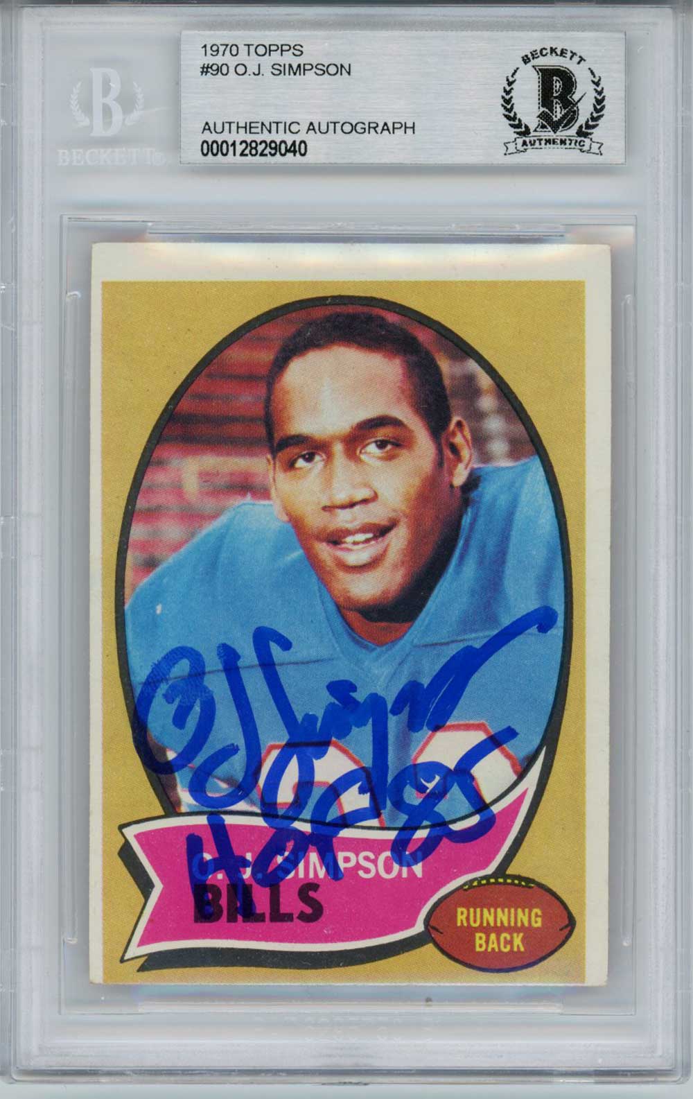 O.J. Simpson Autographed Bills 1970 Topps #90 Rookie Card HOF BAS Slab 31387