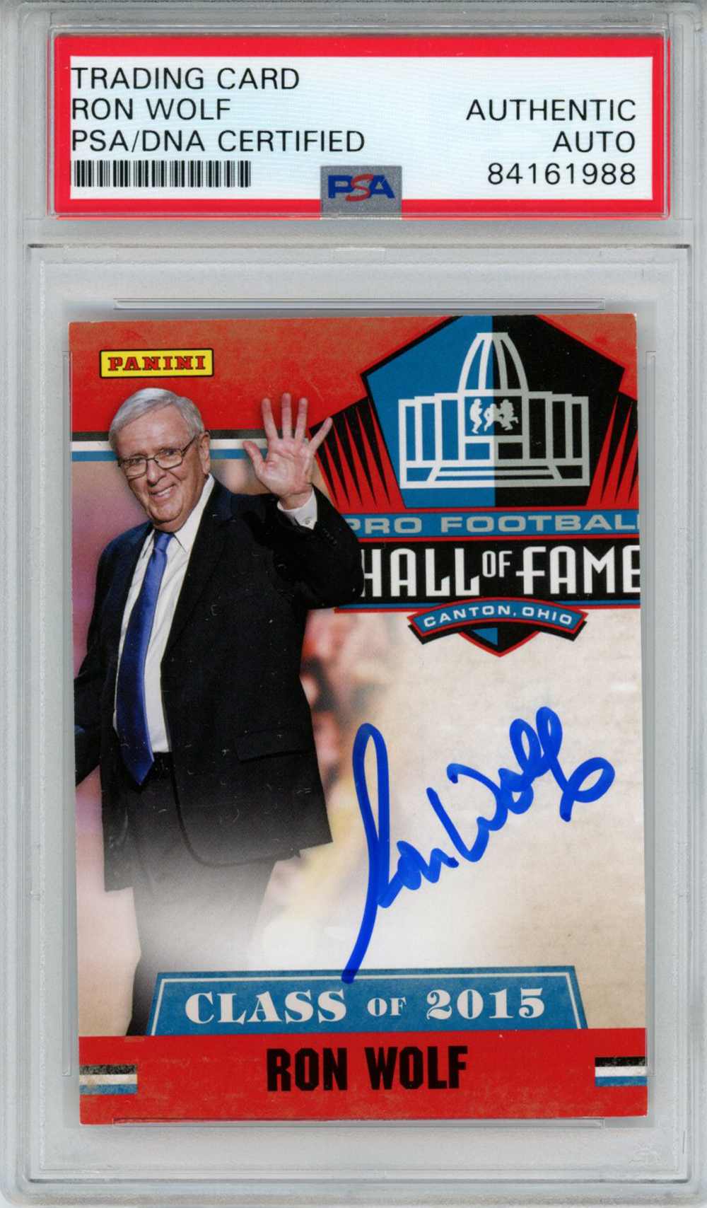 Ron Wolf Autographed 2015 Panini Hall Of Fame Trading Card PSA Slab 32987